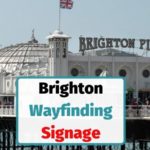 Brighton wayfinding signage